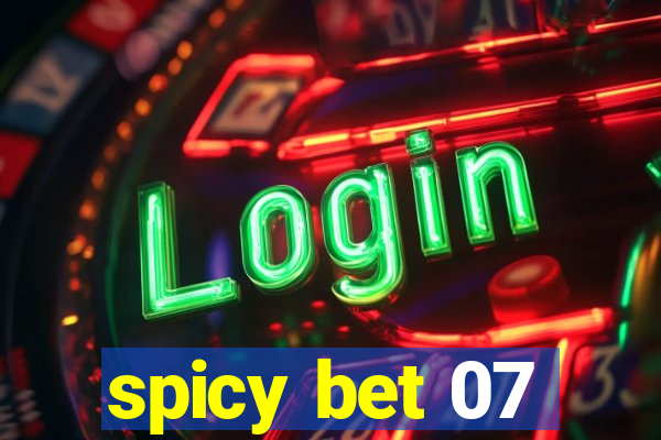 spicy bet 07